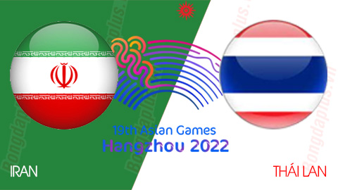 Nhận định bóng đá Olympic Iran vs Olympic Thái Lan, 15h30 ngày 27/9: Khó cho người Thái